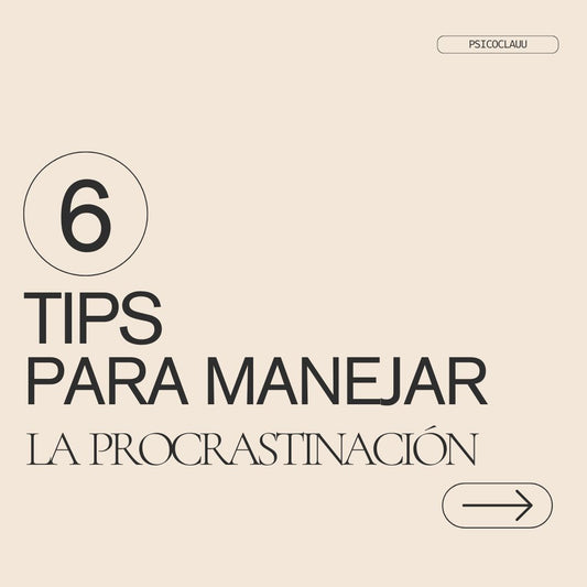 Tips infalibles para vencer la procrastinación y retomar tu poder